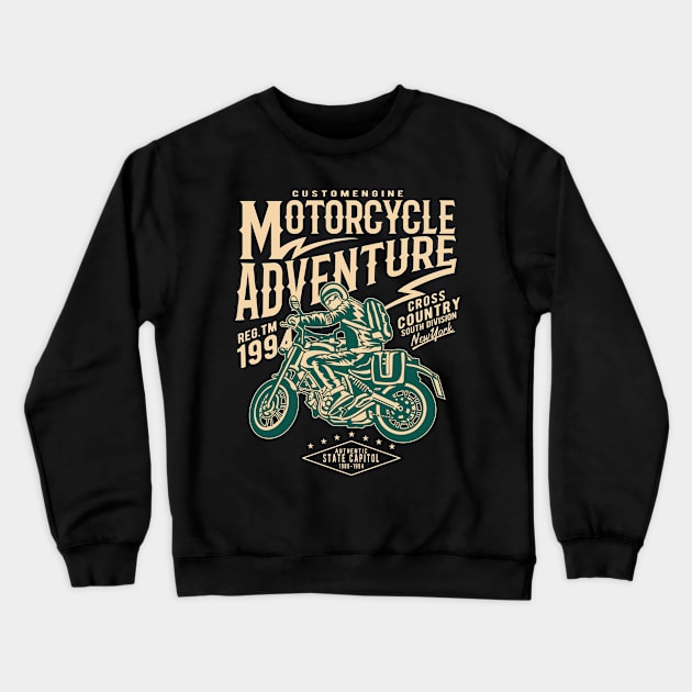 Motorcycle Adventure Crewneck Sweatshirt by RaptureMerch